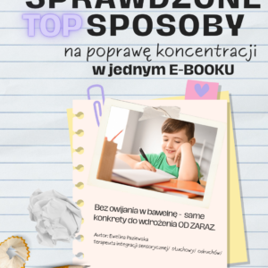 Sprawdzone top sposoby na poprawę koncentracji